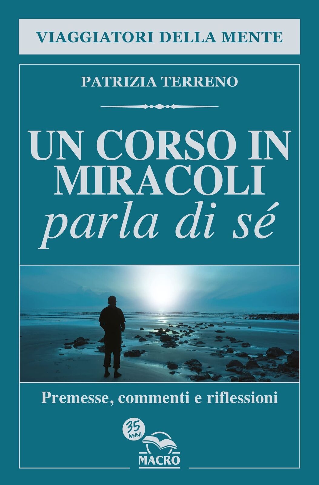 9788828537700 Un corso in miracoli parla di sé - Patrizia Terreno