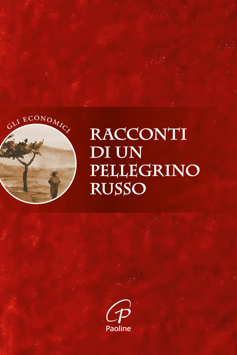 RACCONTI DI UN PELLEGRINO RUSSO - ANONIMO 9788831552660