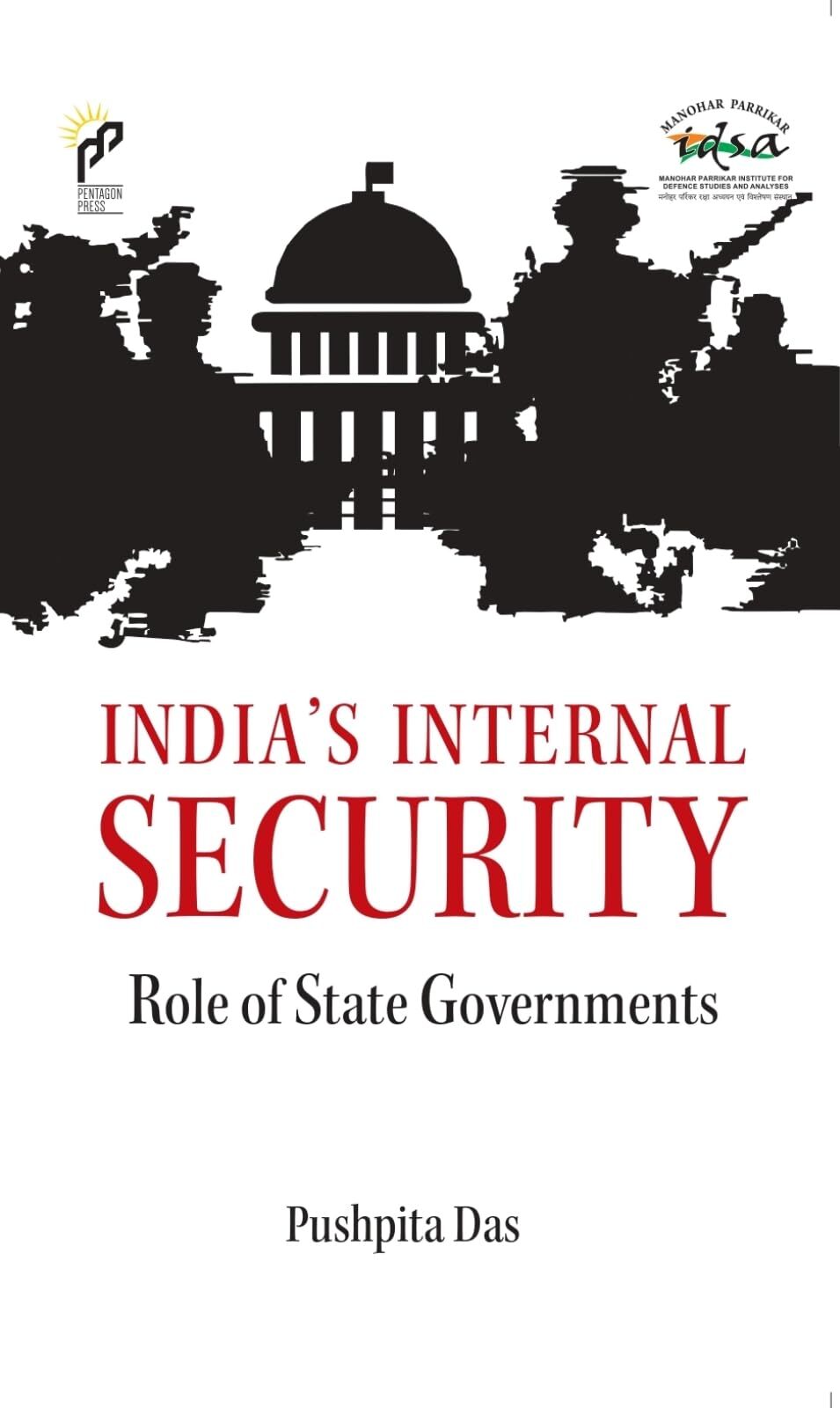 Pushpita Das India's Internal Security (Copertina rigida)