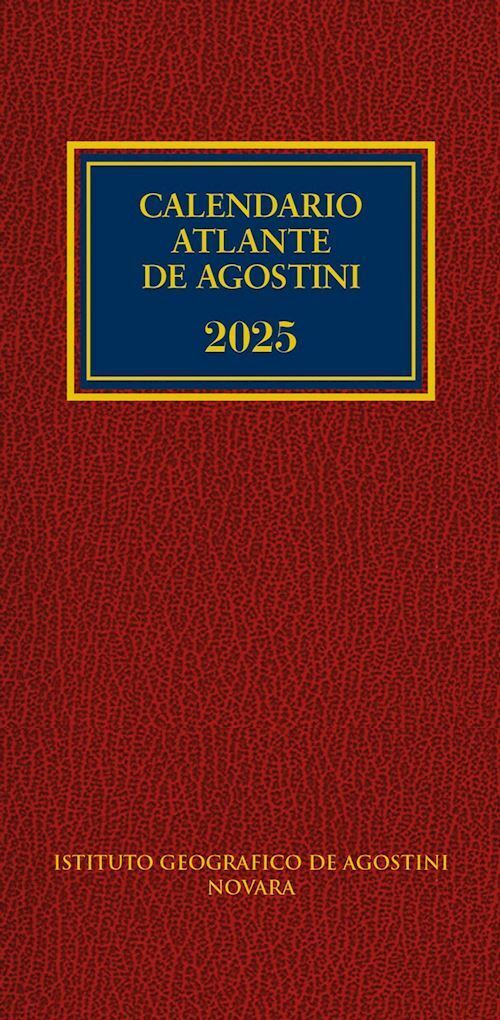 CALENDARIO ATLANTE DE AGOSTINI 2025  - AA.VV. - ISTITUTO GEOGRAFICO De AGOSTINI