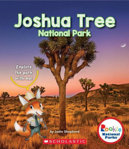 Joshua Tree National Park (Rookie National Parks) (Rookie National Parks)