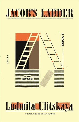 Jacob's Ladder: A Novel by Ulitskaya, Ludmila