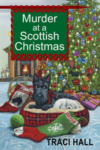 Murder at a Scottish Christmas (Scottish Shire Mystery A) by Hall, Traci