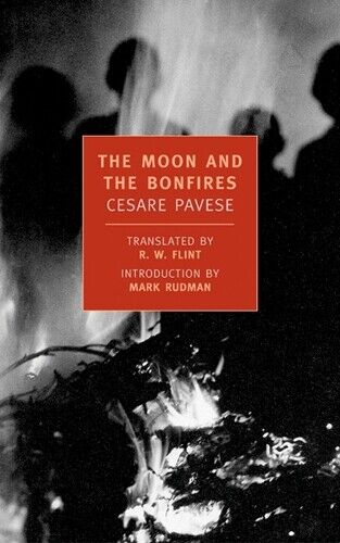Cesare Pavese The Moon and the Bonfires (Tascabile)