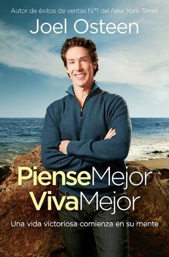 Joel Osteen Piense Mejor, Viva Mejor (Tascabile)