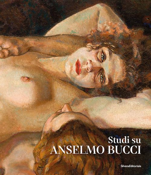 STUDI SU ANSELMO BUCCI  - BARONI L. (Curatore) - Silvana