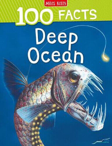 100 Facts Deep Ocean by Bedoyere, Camilla de la
