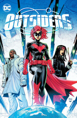 Outsiders Vol. 1: Planet of the Bat by Kelly, Colin