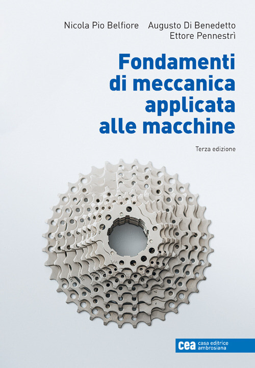 Fondamenti Di Meccanica Applicata Alle Macchine -  - 2024