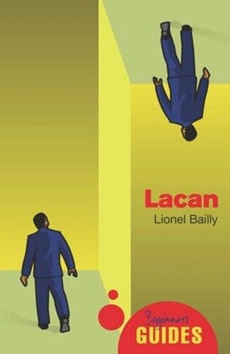 Lionel Bailly Lacan (Tascabile) Beginner's Guides