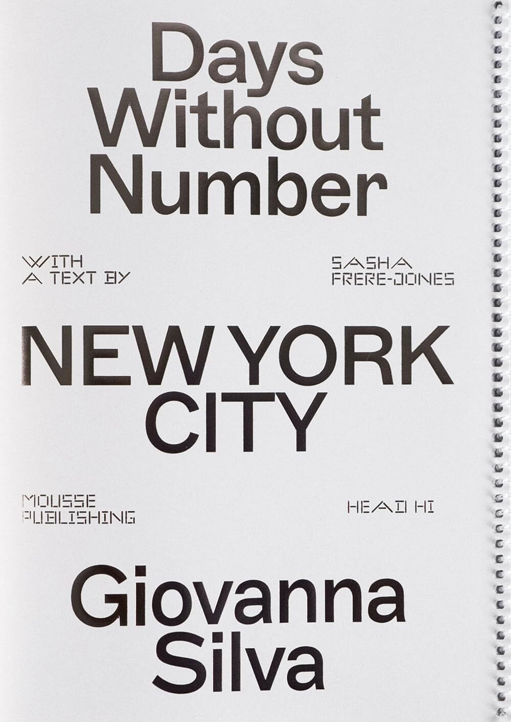 9788867496495 Giovanna Silva: Days without Number. Ediz. a spirale - AA. VV.