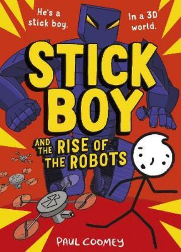 Paul Coomey Stick Boy and the Rise of the Robots (Tascabile) Stick Boy