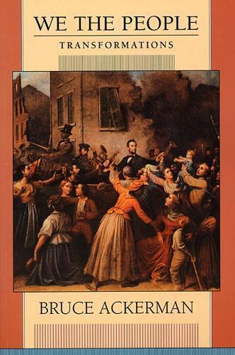 Bruce Ackerman We the People (Tascabile)