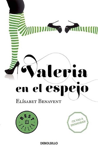 Elísabet Benavent Valeria en el espejo / Valeria in the Mirror (Tascabile)