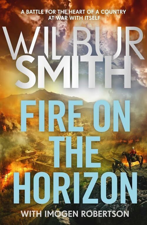 9781804187838 Fire on the Horizon - Wilbur Smith,Imogen Robertson