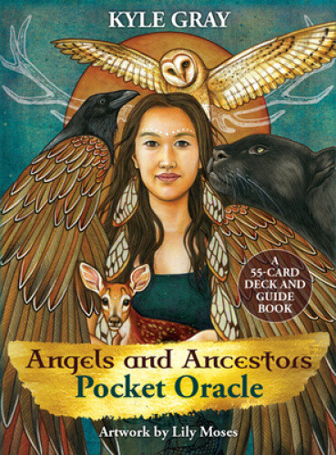 Angels and Ancestors Pocket Oracle Cards: A 55-Card Deck and Guidebook