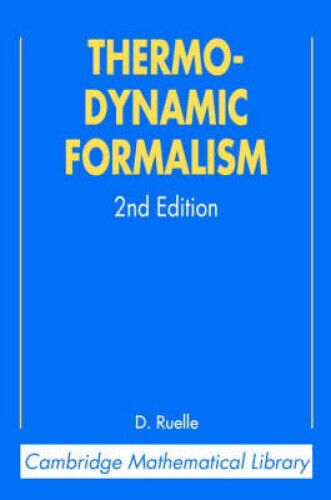Thermodynamic Formalism: The Mathematical Structure of Equilibrium Statistical