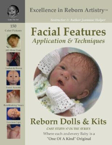 Facial Features for Reborning Dolls & Reborn Doll Kits CS#7 - Excellence in