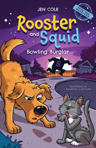 Rooster and Squid: Bowling Burglar by Jen Cole