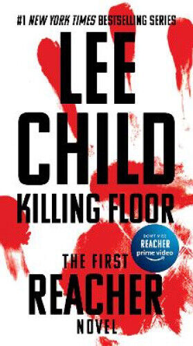 Killing Floor (Jack Reacher Novels) by Child, Lee