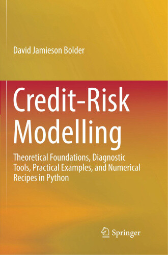Credit-Risk Modelling: Theoretical Foundations, Diagnostic Tools, Practical