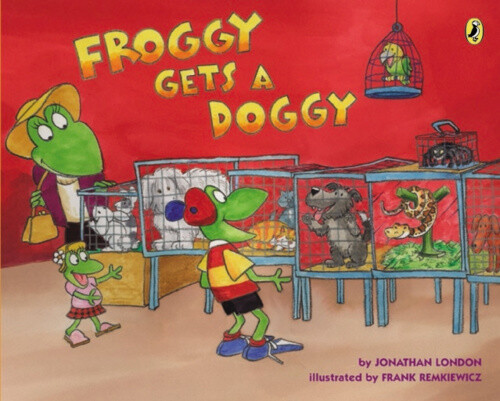 Froggy Gets a Doggy (Froggy) by Jonathan London