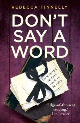 Don't Say a Word: A twisting thriller full of family secrets that need to be