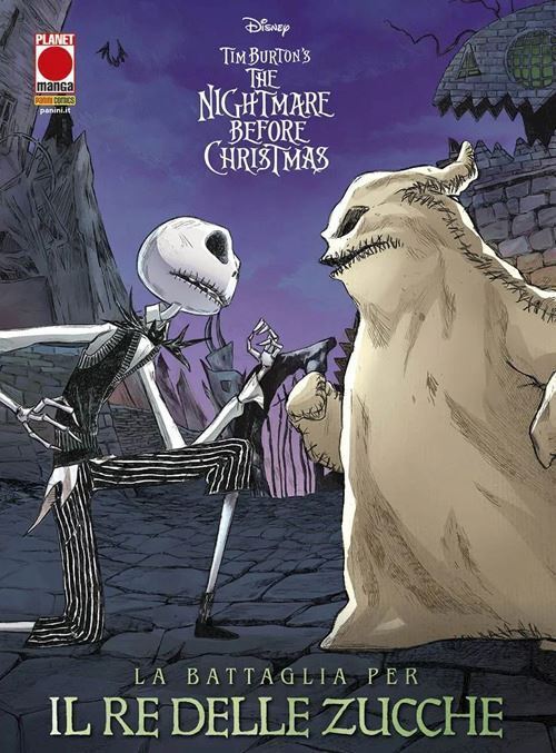 LA BATTAGLIA PER IL RE DELLE ZUCCHE. THE NIGHTMARE BEFORE CHRISTMAS  - Panini