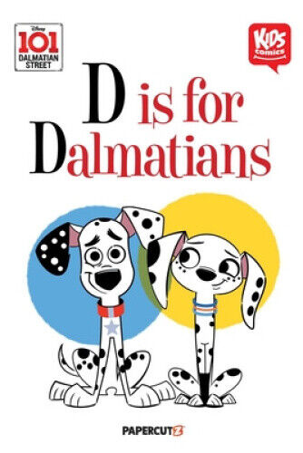 101 Dalmatians Early Readers by The Disney Comics Group