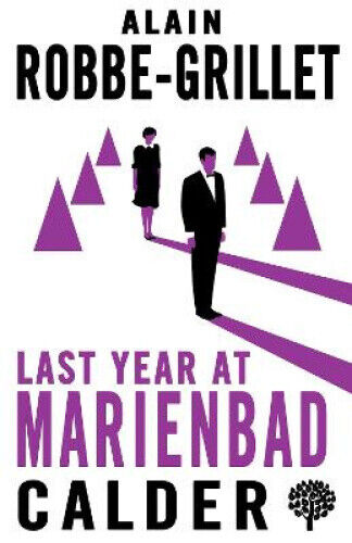 Last Year at Marienbad: The Film Script by Alain Robbe-Grillet