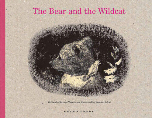 The Bear and the Wildcat by Kazumi Yumoto