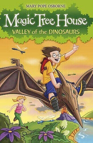 Magic Tree House 1: Valley of the Dinosaurs (Magic Tree House)