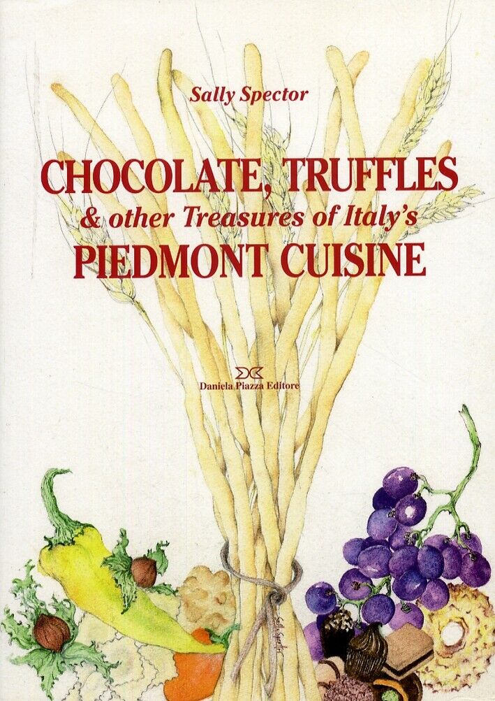Chocolate, Truffles & other Treasures of Italy's Piedmont Cuisine