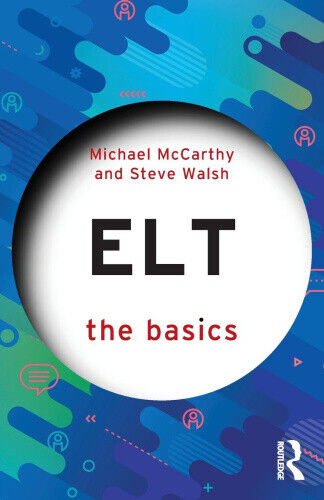 ELT: The Basics (Basics The) by McCarthy, Michael