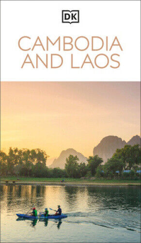DK Cambodia and Laos (Travel Guide) by DK Travel