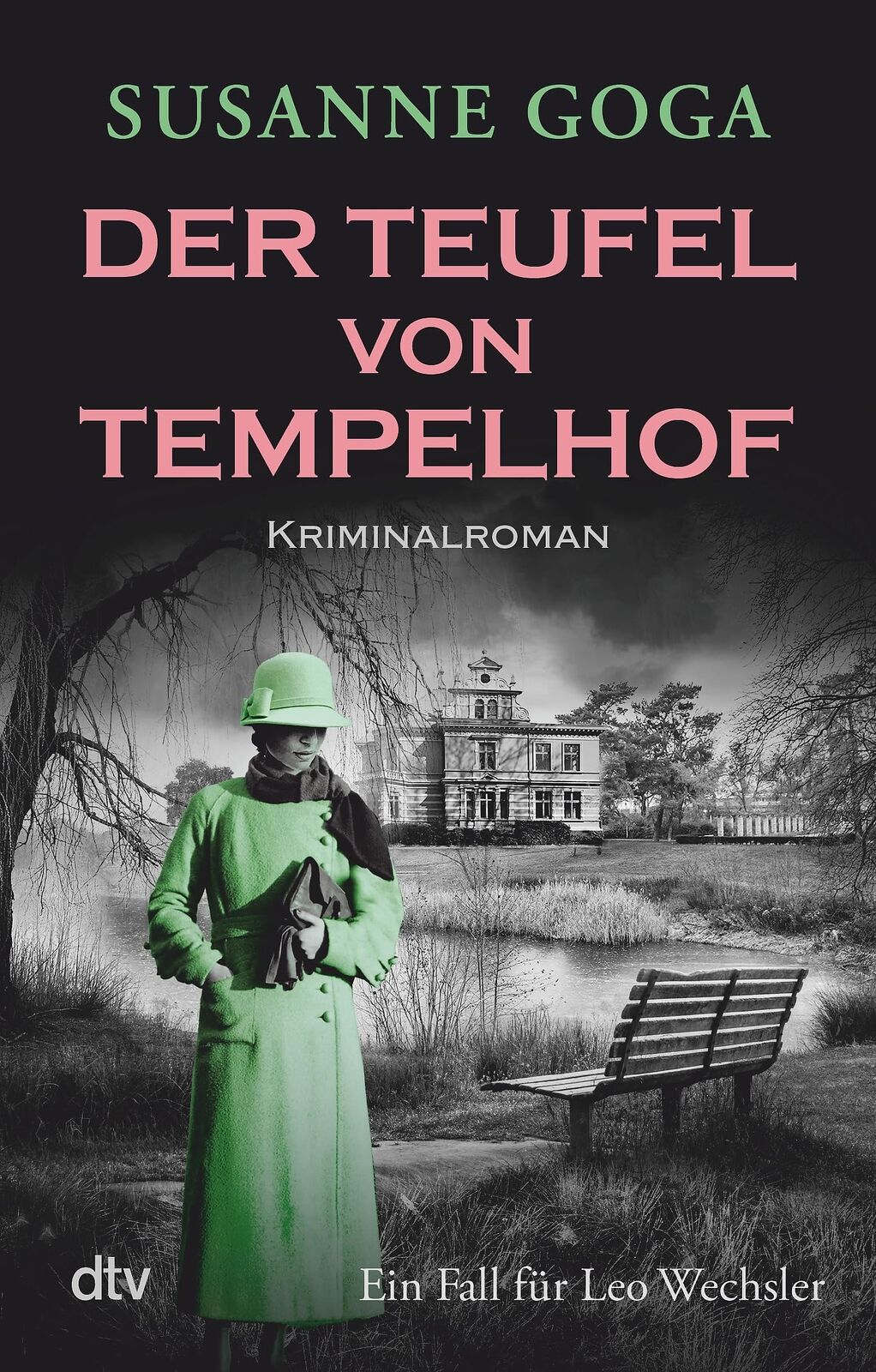 Susanne Goga Der Teufel von Tempelhof: Kriminalroman   Glamourös, hi (Tascabile)