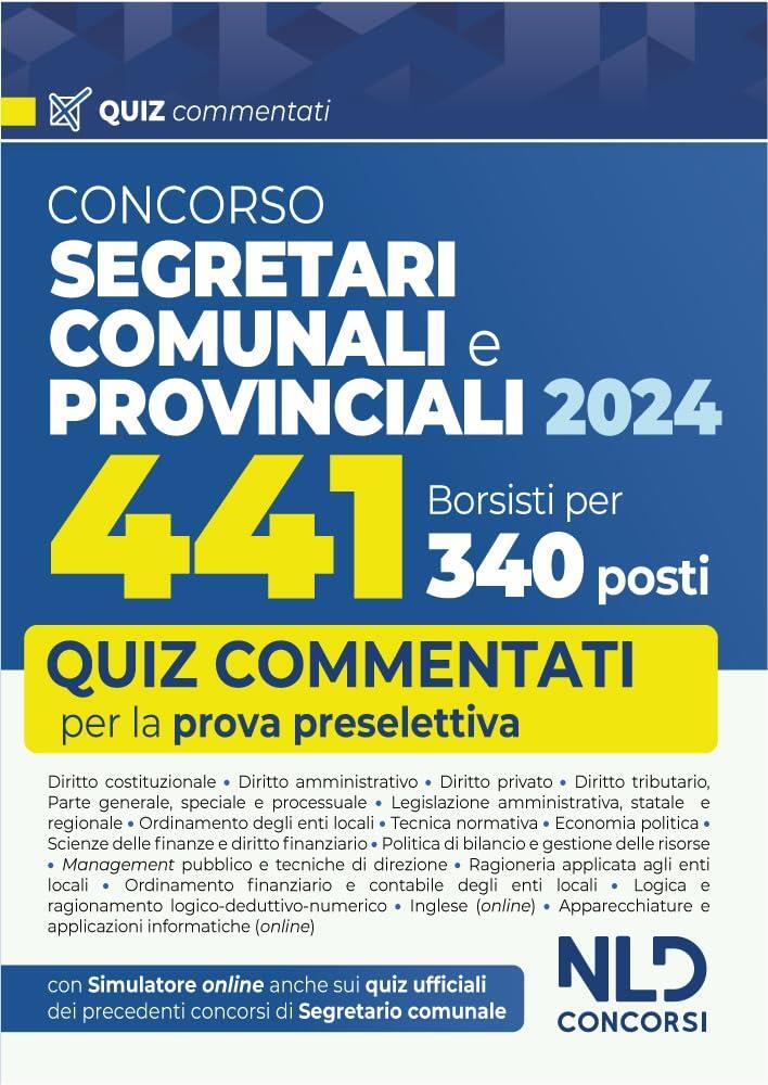 Concorso 441 Borsisti per 340 posti di Segretario comunale. Quiz commentat...