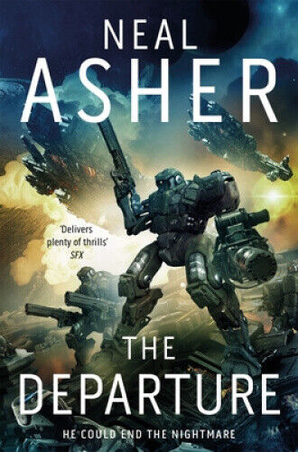 The Departure (Owner series) by Neal Asher