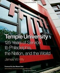 Temple University 125 Years Of Service To Philadelphia The Nation And The Worl