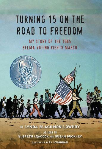Lynda Blackmon Lowery Turning 15 on the Road to Freedom (Copertina rigida)