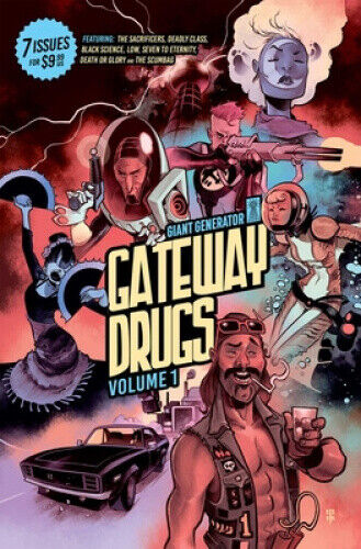 Gateway Drugs Volume 1: A Giant Generator Sampler (GIANT GENERATOR FIRST ISSUE