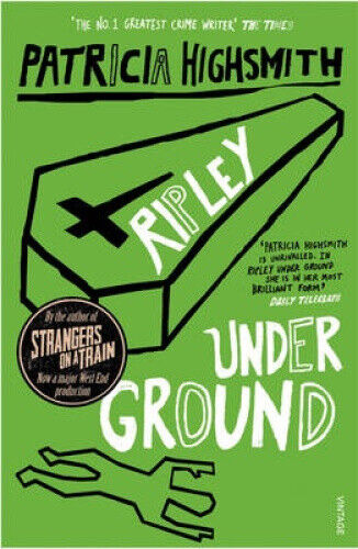 Ripley Under Ground (Ripley Novel A) by Highsmith, Patricia