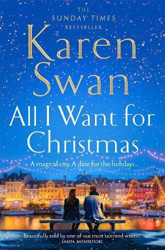 Karen Swan All I Want for Christmas (Tascabile)