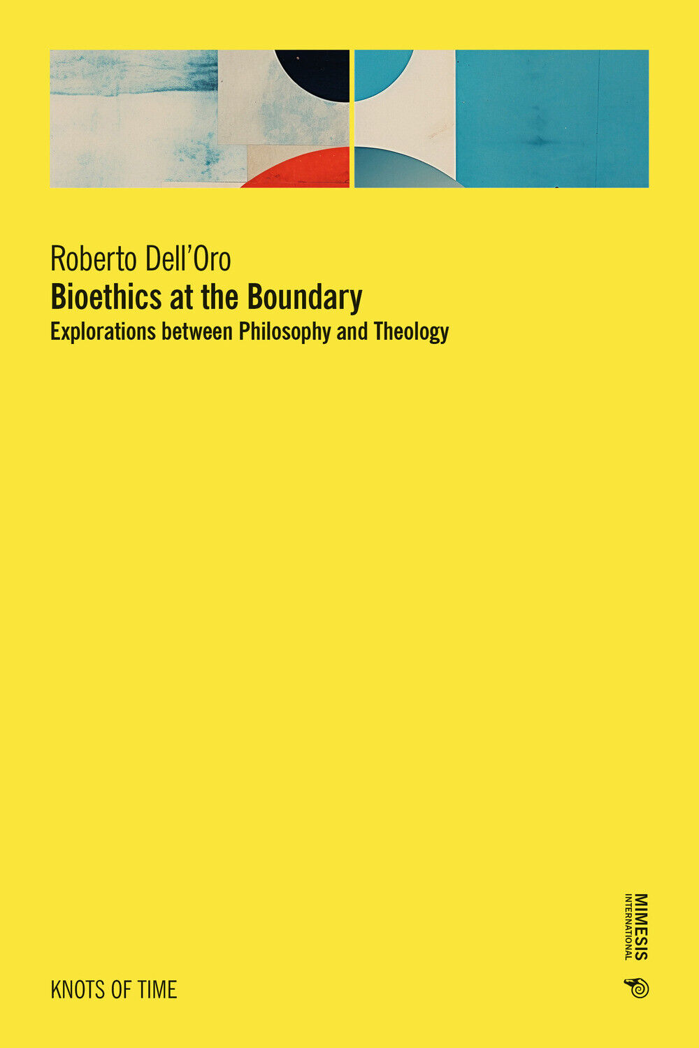 Bioethics at the boundary. Explorations between philosophy and theology - ...