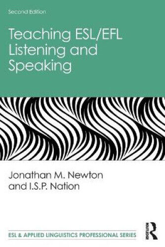Teaching ESL/EFL Listening and Speaking (ESL & Applied Linguistics