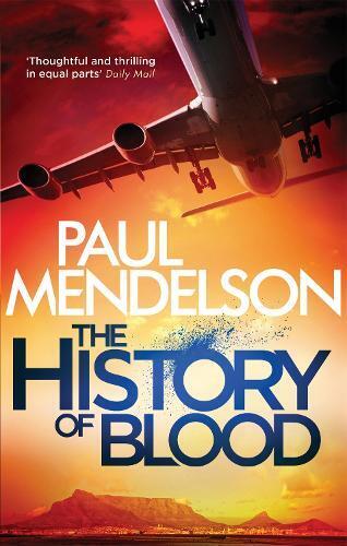 Paul Mendelson The History of Blood (Tascabile) Col Vaughn de Vries