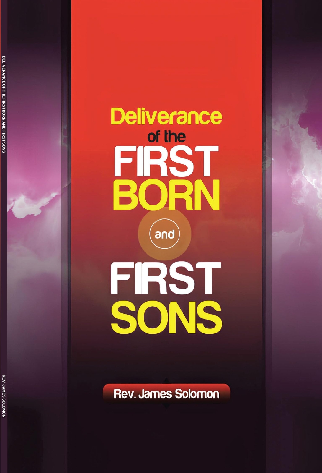 James Solomon Deliverance of the Firstborn and First Sons (Tascabile)