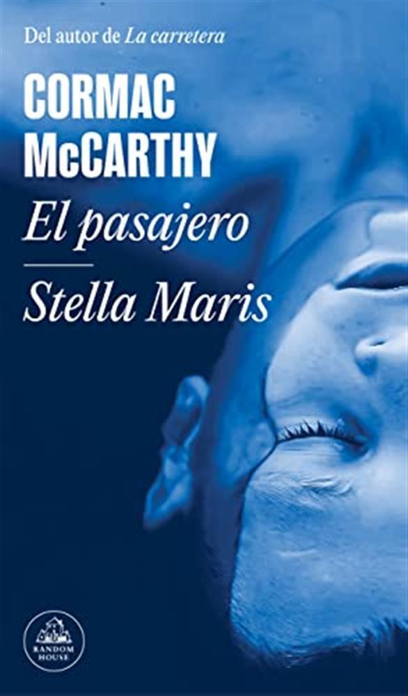 El pasajero / the passenger: stella maris - Mccarthy Cormac