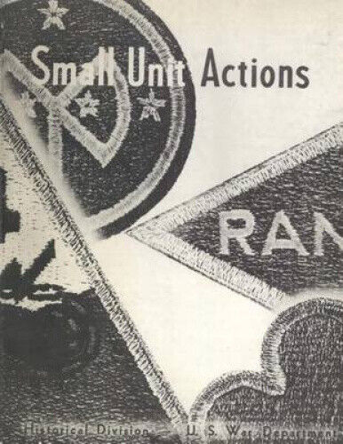 Small Unit Actions (American Forces in Action)