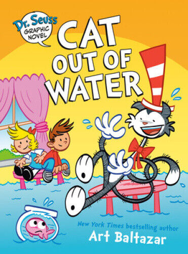 Dr. Seuss Graphic Novel: Cat Out of Water: A Cat in the Hat Story (Dr. Seuss